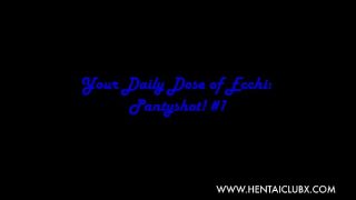 hentai Your Daily Dose of Ecchi  Pantyshot Video 11 ecchi
