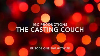 Casting Couch- Part One